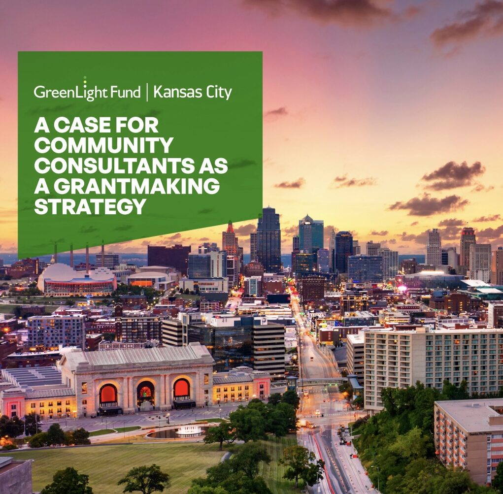 GreenLight Kansas City Releases "A Case for Community Consultants as a